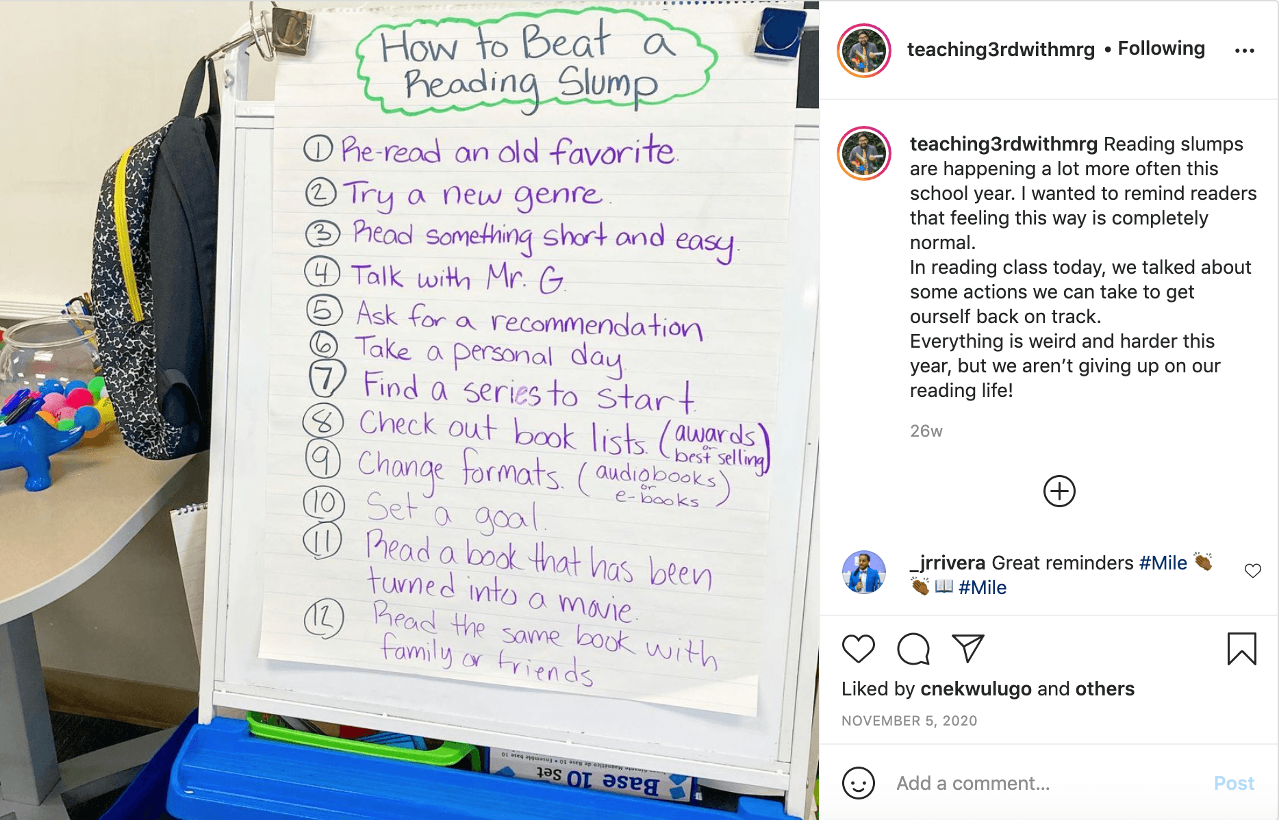 An Instagram post from Juan Edward Gonzales, Jr, showing a post with the heading, "How to Beat a Reading Slump." The first few suggestions include: "Re-read an old favorite, Try a new genre, Read something short and easy, Talk with Mr. G." The caption begins, "Reading slumps are happening a lot more often this school year. I want to remind readers that feeling this way is completely normal. In reading class today, we talked about some actions we can take to get ourself back on track."